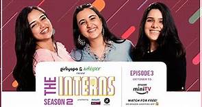 The Interns Season 2 Ep 3 | Watch for FREE on Amazon miniTV on Amazon Shopping App