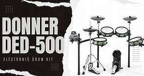 Donner DED 500 Pro Electronic Drum Set Review