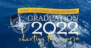 First Colonial HS Graduation - Class of 2022