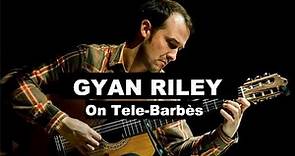 Gyan Riley solo - live on Tele-Barbes.