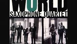 World Saxophone Quartet - Night Train