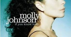 Molly Johnson - If You Know Love