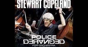 Stewart Copeland | New Album Release Police Deranged For Orchestra