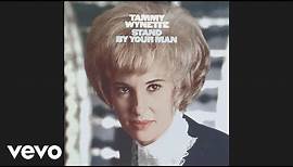 Tammy Wynette - Stand By Your Man (Official Audio)