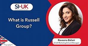 What is Russell Group | Russell Group Universities