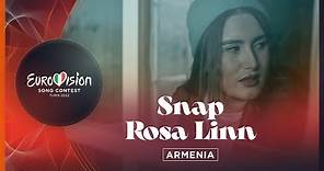 Rosa Linn - Snap - Armenia 🇦🇲 - Official Music Video - Eurovision 2022