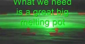 Melting Pot Blue MINK lyrics 70S TO 2018