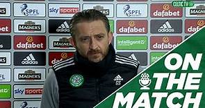 On the Match: Gavin Strachan | Celtic 1-1 Hibernian