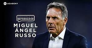 Miguel Ángel Russo | Su liderazgo, la construcción de un equipo y el fútbol europeo