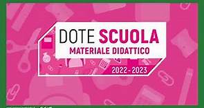 Dote scuola - componente Materiale Didattico a.s. 2022/2023 e Borse di studio statali a.s. 2021/2022