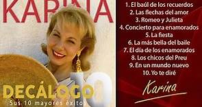 Karina - Sus 10 mayores éxitos (Colección "Decálogo")