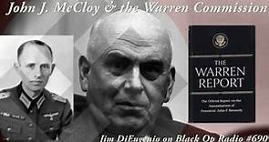 John J. McCloy & The Warren Commission: Black Op Radio