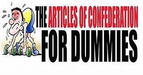 The Articles of Confederation Explained: U.S. History Review