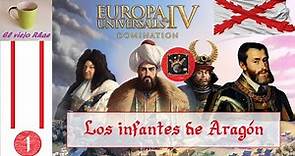 EUIV Guía Conquista Mundial con Castilla - Capítulo #1 Los Infantes de Aragón