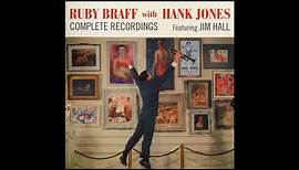 Ruby Braff, Hank Jones Feat Jim Hall Complete Recordings