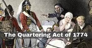 2nd June 1774: The Quartering Act, the fourth of the Intolerable Acts, passed by British Parliament