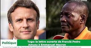 Togo: la lettre ouverte de Francis Pedro Amuzu à Emmanuel Macron