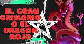 El Gran Grimorio o Dragón Rojo en Español: Libro de Hechizos Poderosos