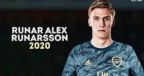 Runar Alex Runarsson 2020 - Welcome to Arsenal? | Best Saves Show | HD