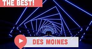 Best Things to Do in Des Moines, Iowa