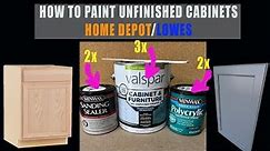 How to paint unfinished cabinets from home depot or lowes