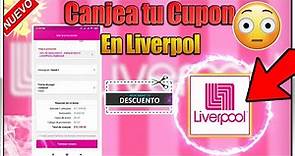 🔴🔥 Canjear Tu Cupón LIVERPOOL | Cupones Liverpool | Nueva Promoción en LIVERPOOL【 2023 】