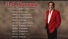 Neil Diamond Collection - Neil Diamond Greatest Hits Full Album 2022 - Best Song Of Neil Diamond