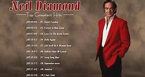 Neil Diamond Collection - Neil Diamond Greatest Hits Full Album 2022 - Best Song Of Neil Diamond