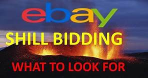 Shill bidding on eBay Auctions - What to look for