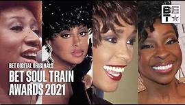 Soul Sista: Aretha Franklin,Whitney Houston, & More Of Soul ‘s Beloved Voices| Soul Train Awards ‘21