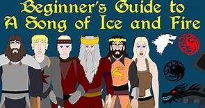 Complete Beginner's Guide to A Song of Ice and Fire | History of the Known World
