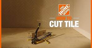 How to Cut Tile | The Home Depot