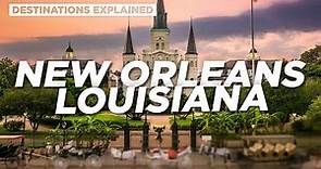 New Orleans Louisiana: Cool Things To Do // Destinations Explained