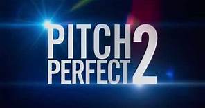 Pitch Perfect 2 – Official Trailer 2 (HD)