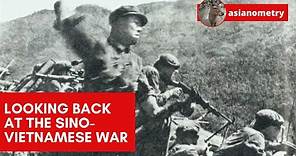 Looking Back at the Sino-Vietnamese War