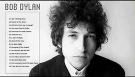 Bob Dylan Greatest Hits - Best Songs of Bob Dylan (HQ)