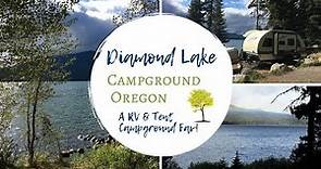 Diamond Lake Campground, Oregon / RV & Tent Camping / A Campground Fav!