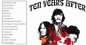 The Very Best of Ten Years After (Full Album)