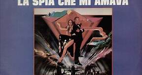 Marvin Hamlisch - La Spia Che Mi Amava (Colonna Sonora Originale)