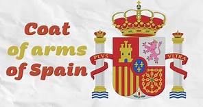 The Coat of arms of Spain.