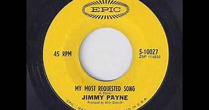 Jimmy Payne "My Most Requested Song"