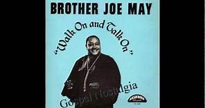 "Walk With Me Lord" (1962) Brother Joe May
