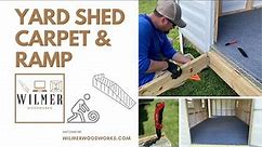 Installing Outdoor Carpet & Building a Shed Ramp | Yard Storage Shed Project | Weekend Build