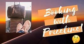 Booking with Priceline...Is It Worth It? | Pros and Cons |