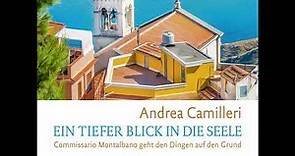 Andrea Camilleri - Ein tiefer Blick in die Seele - Commissario Montalbano, Band 26