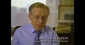 'Lucky' Larry Silverstein On WTC Building 7: "The Smartest Thing To Do, Is 'Pull It'."