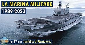 La Marina Militare Italiana: 1989-2023 - LIVE #13