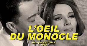 L'OEIL DU MONOCLE 1962 (Paul MEURISSE, Gaia GERMANI, Robert DALBAN)