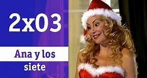 Ana y los siete: 2x03 - ¿Reyes Magos o Papa Noel? | RTVE Series
