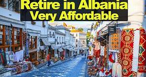 Retire in Albania Cheap | Live in Albania Cheap